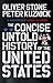 The Concise Untold History of the United States