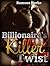 Billionaire's Killer Twist