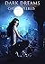 Dark Dreams (Daughters of D...