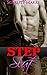 Step Slut: Taboo step brother step sister hardcore erotica threesome (Step Secrets Book 2)