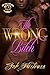 The Wrong Bitch