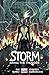 Storm, Vol. 2: Bring the Th...