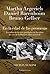 Martha Argerich, Daniel Barenboim, Bruno Gelber. En la edad de las promesas: La infancia de tres prodigios en los años de oro de la Buenos Aires musical (Spanish Edition)
