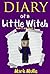 Diary of a Little Witch, Book 2 and Book 3 (An Unofficial Minecraft Book for Kids Ages 9 - 12 (Preteen)