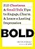 BOLD: 212 Charisma and Small Talk Tips to Engage, Charm and Leave a Lasting Impression