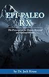 Epi-paleo Rx: The...