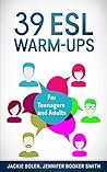 39 ESL Warm-Ups: ...