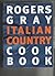 Rogers Gray Italian Country Cook Book by Rose Gray Rogers Gray Italian Country Cook Book by Rose Gray
