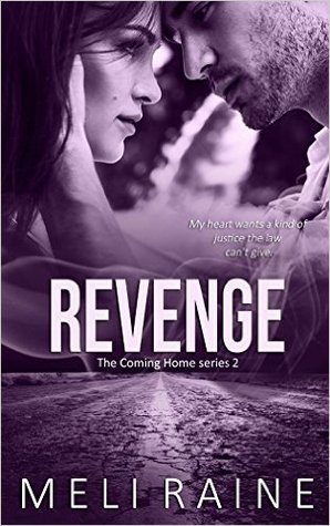 Revenge (Coming Home, #2)