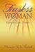 Fearless Woman: Born to Give Thanks