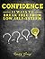 Confidence: 33 Ways To Brea...