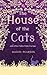 The House of the Cats and Other Tales from Europe