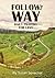 Follow the Way: Daily Praye...