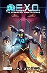 E.X.O. - The Legend of Wale Williams, Part One by Roye Okupe E.X.O. - The Legend of Wale Williams, Part One by Roye Okupe