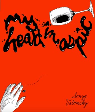 My Heart in Aspic (Handmade Chapbook)