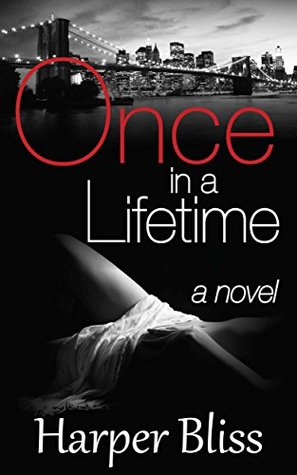 Once in a Lifetime (Kindle Edition)
