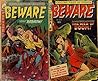Beware. Issues 13 and 16. Chilling tales of horror. A saga terror of rebirth and the web of doom plus more. Golden Age Digital Comics Paranormal.