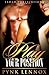 Play Your Position by Pynk Lennox