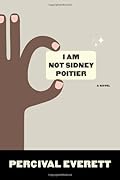I Am Not Sidney Poitier
