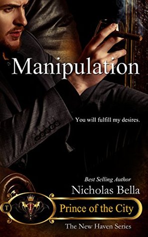 Manipulation  (Prince of the City #3)