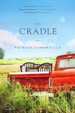 The Cradle By Patrick Somerville