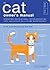 The Cat Owner's Manual by David Brunner