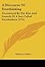 A Discourse of Freethinking: Occasioned by the Rise and Growth of a Sect Called Freethinkers