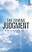 The Coming Judgment: How to Prepare for It