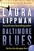 Baltimore Blues (Tess Monaghan, #1)