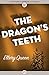 The Dragon's Teeth