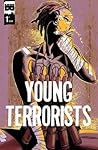 Young Terrorists, #1 by Matt Pizzolo
