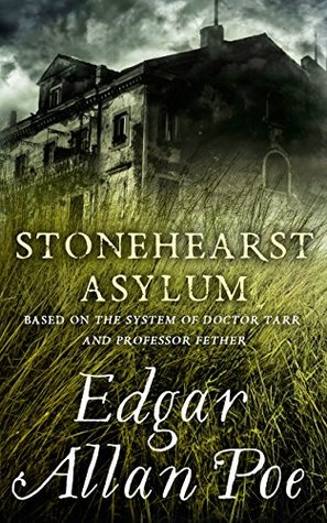 Stonehearst Asylum: Short Story