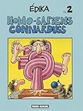 Édika - Tome 02 - Homo-Sapiens Connarduss