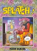 Édika - Tome 15 - Splatch !