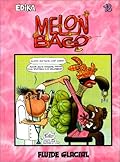 Melon Bago, Numéro 18