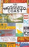 The Mosquito Coast by Paul Theroux