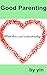 Good Parenting: with love a...