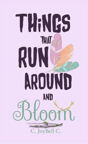 Things That Run Around And Bloom