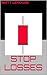 Stop Losses by Matt LeRouge