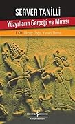 Yüzyılların Gerçeği ve Mirası - I. Cilt İlkçağ: Doğu, Yunan, Roma