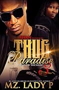 Thug Paradise 3: Forever Thuggin