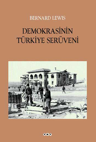 Demokrasinin Türkiye Serüveni (Paperback)
