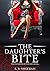 The Daughter's Bite (The Da...