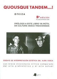 Quousque tandem…!: Ensayo de interpretación estética del alma vasca (Paperback)