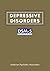 Depressive Disorders: DSM-5 Selections