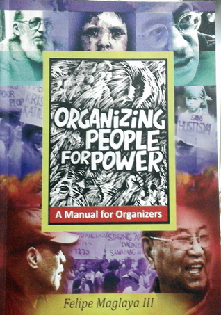 Organizing People for Power: A Manual for Organizers