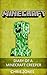 Minecraft: Diary of a Minecraft Creeper (Minecraft, Diary, Creeper, Lego, Children,)