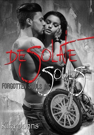 Desolate Souls: Forgotten Souls MC (Forgotten Souls MC, #1)