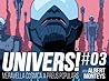 Univers! #3 by Albert Monteys