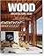 Wood Architecture Now! (German, English and French Edition)